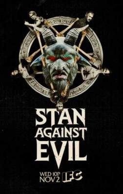 Фильм Стэн против сил зла (1 сезон)