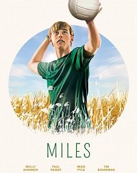 Фильм Майлс (2016)