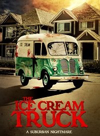 Фильм Фургончик с мороженым (2017)