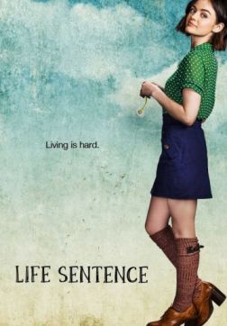 Фильм Пожизненный приговор (1 сезон)
