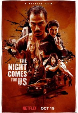 Фильм Ночь идёт за нами (2018)