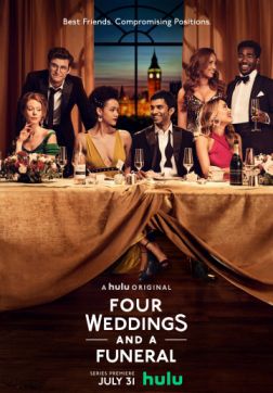Четыре свадьбы и одни похороны (1 сезон)