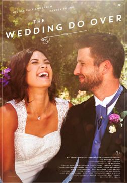 Фильм Свадьба на повтор (2018)