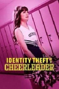 Фильм Украденная у чирлидерши личность (2019)