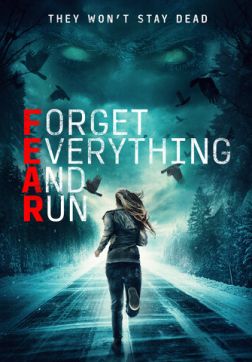Фильм Забудь всё и беги (2021)