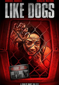 Фильм Как собаки