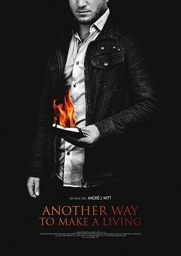 Фильм Иной способ заработать на жизнь (2022)