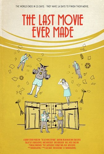 Фильм Последний фильм на Земле (2023)